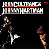 John Coltrane & Johnny Hartman - John Coltrane & Johnny Hartman