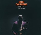 John Coltrane - Stellar Regions