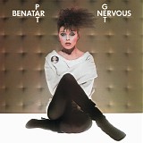 Pat Benatar - Get Nervous