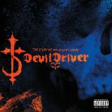 DevilDriver - Fury Of Our Maker's Hand