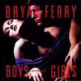 Bryan Ferry - Boys And Girls