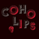 Coho Lips - "Less Of Everything" b/w "Lick Your Sore Chops"