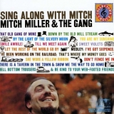 Mitch Miller & The Gang - Sing Along With Mitch