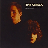 The Knack - Rock & Roll Is Good for You