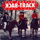 The Beatles - Back-Track, Part 3