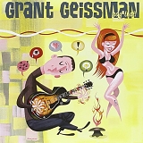 Grant Geissman - Say That!