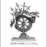 Darden Smith - Love Calling (Deluxe Edition)