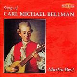 Martin Best - Songs of Carl Michael Bellman