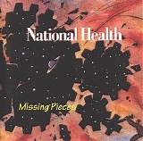 National Health - Missing Pieces