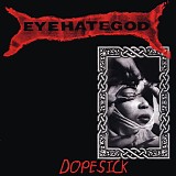 Eyehategod - Dopesick