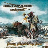 Blizzard Hunter - Heavy Metal To The Vein