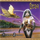 Ten - Return To Evermore