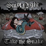 Sin Of Night - Take The Snake