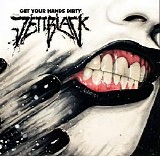 JettBlack - Get Your Hands Dirty