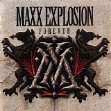 Maxx Explosion - Forever