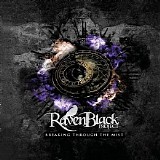 Ravenblack Project - Breaking Through The Mist