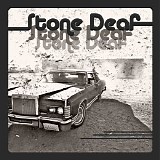 Stone Deaf - Stone Deaf