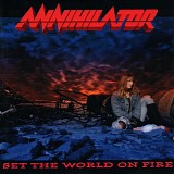 Annihilator - Set The World On Fire