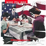 Various artists - Kiss My Ass: Classic Kiss Regrooved