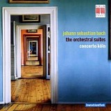 Concerto KÃ¶ln, Sylvie Kraus - Bach: The Orchestral Suites