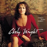 Chely Wright - Single White Female