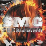 Sex Machineguns - SMG