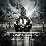 Kingdom of Sorrow - Behind the Blackest Tears