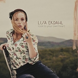 Lisa Ekdahl - Look To Your Own Heart