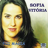 Sofia VitÃ³ria - Foi Magia (ESC 2004, Portugal)