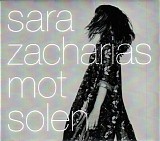 Sara Zacharias - Mot solen