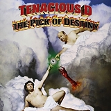 Tenacious D - Pick of Destiny