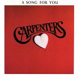 The Carpenters - A Song for You