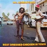 Dr. Alimantado - Best Dressed Chicken In Town