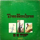 ZZ Top - Tres Hombres