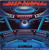 Deep Purple - When We Rock, We Rock And When We Roll, We Roll