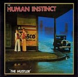 Human Instinct - The Hustler