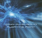 John McLaughlin - Floating Point