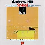 Andrew Hill - Spiral