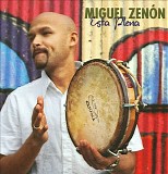Miguel Zenón - Esta Plena