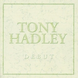 Tony Hadley - Debut