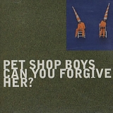 Pet Shop Boys - Can You Forgive Her?