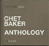 Chet Baker - I Miti Del Jazz CdBook 16