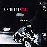 Miles Davis - Birth of The Cool