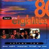 Various artists - Best Of The Eighties Volume Two