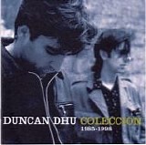 Duncan Dhu - ColecciÃ³n 1985-1998