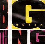 Duran Duran - Big Thing