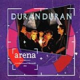 Duran Duran - Arena