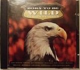 Various artists - Born To Be Wild - 18 Rock Classics