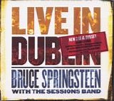 Bruce Springsteen & Sessions Band, The - Live In Dublin