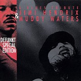 Defunkt Special Edition - A Blues Tribute: Jimi Hendrix & Muddy Waters